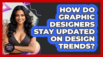 How Do Graphic Designers Stay Updated On Design Trends? - Graphic Design Nerd