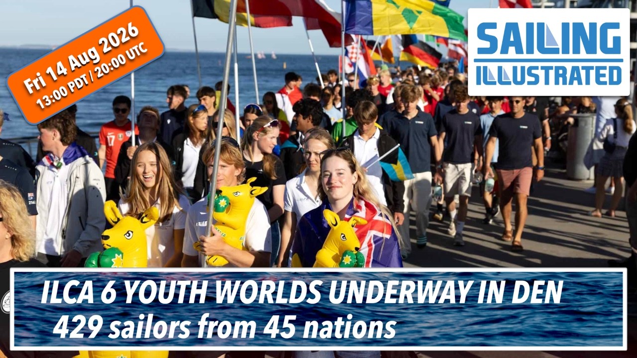 ⁣SI #945 (Fri 14 Aug 26) — ILCA 6 Youth Worlds underway in Aarhus (DEN)