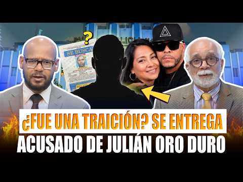 ⚠️ DARK TWIST! SUSPECT IN JULIÁN ORO DURO CASE SURRENDERS OVER ALLEGED BETRAYAL 🚨👁️🚔