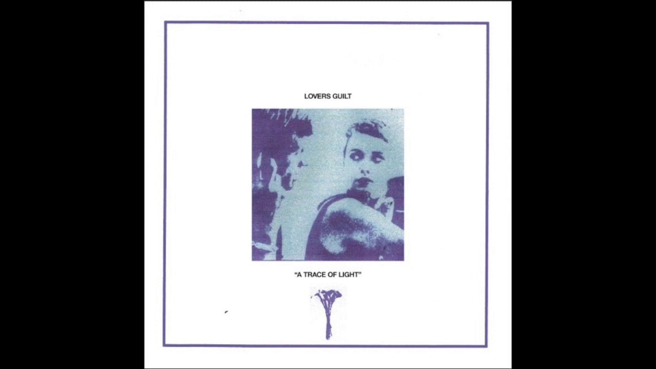 Lovers Guilt - Into The Night