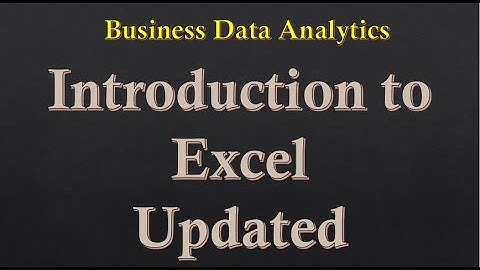 Introduction to Excel part1 Updated video Business Data Analytics KASNEB