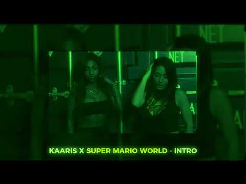 Kaaris X Super Mario World - INTRO (speedsongs)