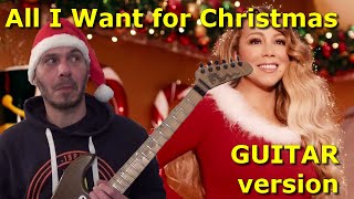 All I Want for Christmas - Guitar Cover & Solo