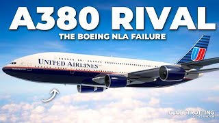 A380 RIVAL - Why Boeing's NLA Failed