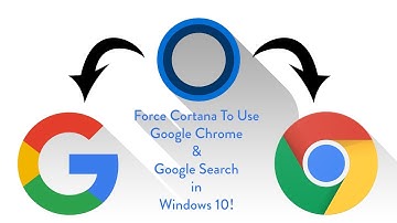 Force Cortana To Use Chrome & Google Search In Windows 10!