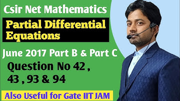 #114 | CSIR NET PDE Solutions | Csir net Mathematics  | June 2017 PDE | Gate | Csir Net | Pk Sharma
