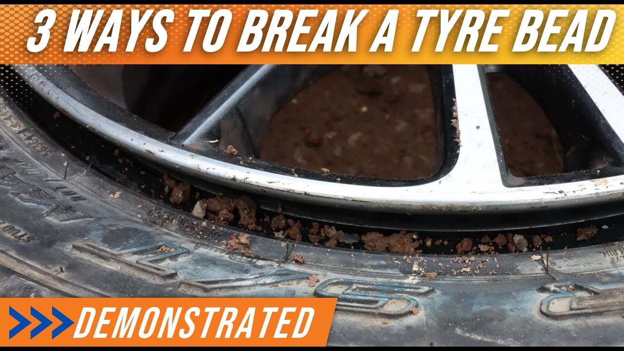3 Ways To Break A Tyre Bead  - With Tools You Already Own!