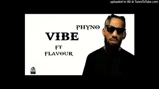 Phyno ft Flavour - Vibe (Instrumental) (ReProd by Opkaybeatz_TMP)