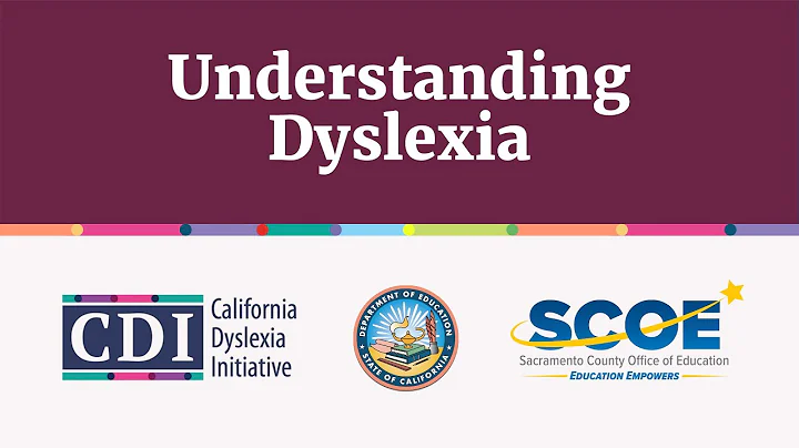 Understanding Dyslexia