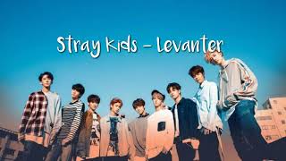Stray Kids(스트레이 키즈) - Levanter Easy Lyrics