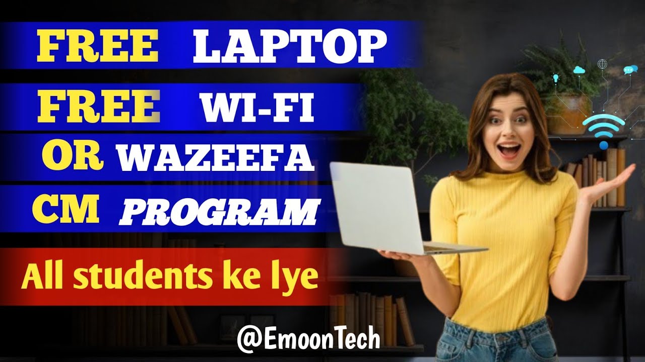 FREE LAPTOP | FRE INTERNET OR WAZEEFA CM Punjab Digital Skills Program 2026| Complete Details