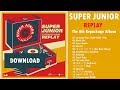 [Album] SUPER JUNIOR – REPLAY – The 8th Repackage Album (MP3 + DOWNLOAD)