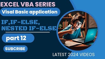 Mastering VBA Part 12 | If | If-Else | Nested If-else| Practice Questions | In hindi | VBA