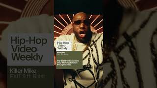 Killer Mike ft. Blxst - EXIT 9 | Hip-Hop Video Weekly