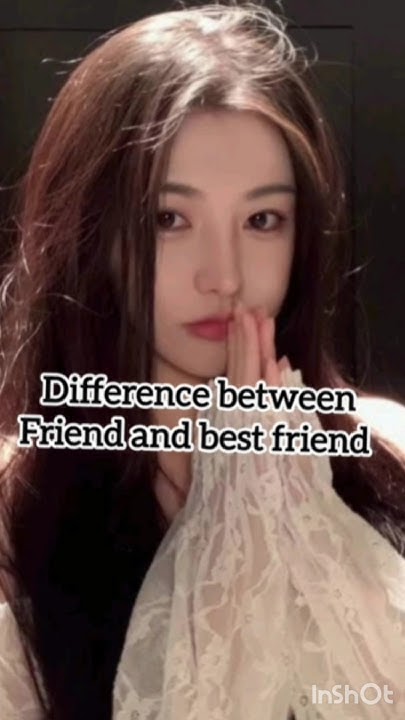 Difference Between Friend And Best Friend bestfriend friendship difference-between-friend-and-best-friend-bestfriend-friendship
