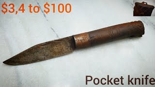 $3,4 to $100 Pocket Knife Restoration | 15 MIN RESTORATION