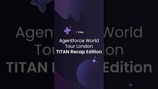 Agentforce World Tour London | Recap 2026