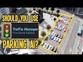 Should You Use TM:PE Enhanced "Parking AI" in Cities Skylines?
