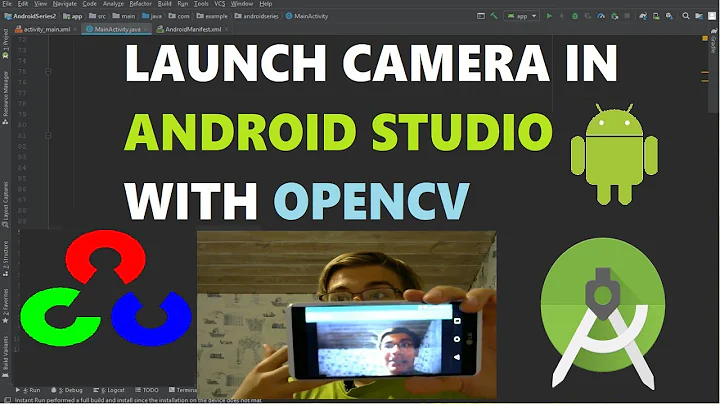 Launch Camera with OpenCV in Android Studio & Process Frames | Android Deep Learning with OpenCV #3
