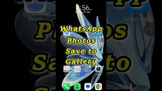 WhatsApp Photos Save to Gallery, WhatsApp Media View in Gallery, Phone Tutorial #tech #android