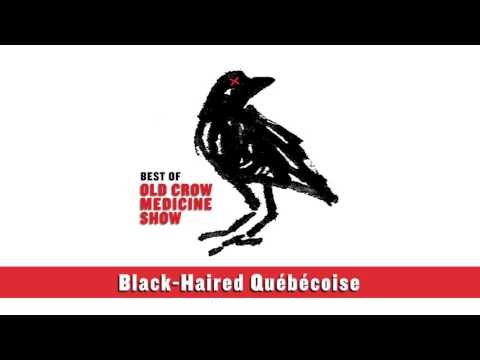 Putar Black-Haired Québécoise - Old Crow Medicine Show