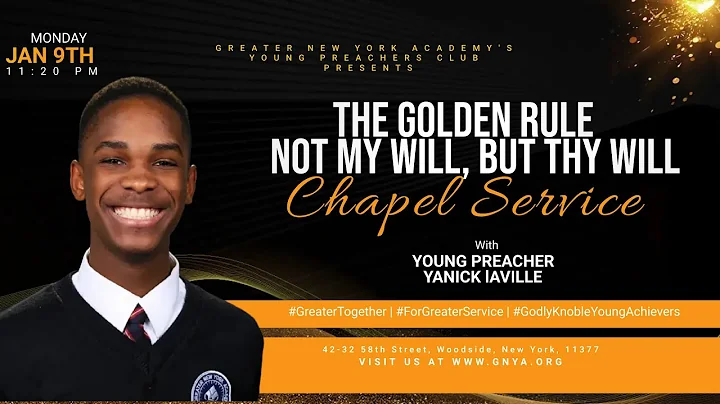 Chapel Service January 9, 2023, " The Golden Rule:...