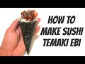 How to make temaki  sushi