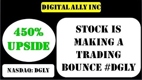 Digital Ally Inc Stock is making a trading bounce #dgly - dgly stock
