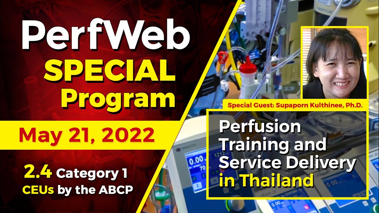 PerfWeb Special Program - Perfusion training and service delivery in ...