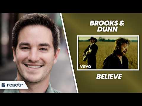 First Time Hearing Brooks & Dunn - Believe (Official Video)