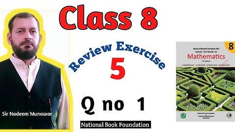 Class 8 Review exercise 5 Q no 1 NBF Maths national book foundation maths review exercise 5