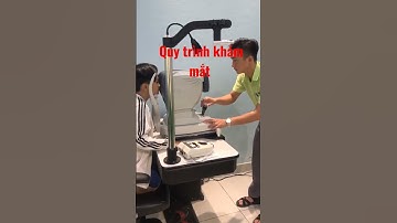 Quy trình khám mắt #shorts