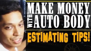 Make Money With Auto Body and Paint   Estimating Tips!