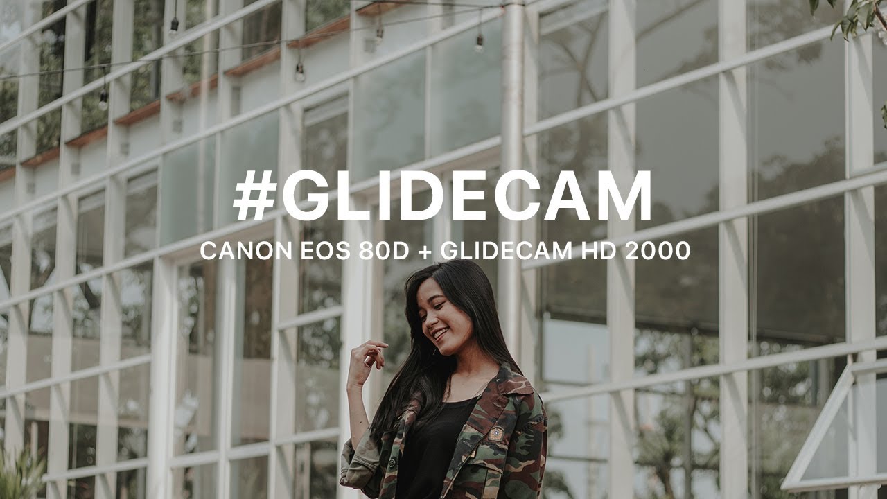 Nokha | Glidecam HD 2000 + Canon EOS 80D Cinematic