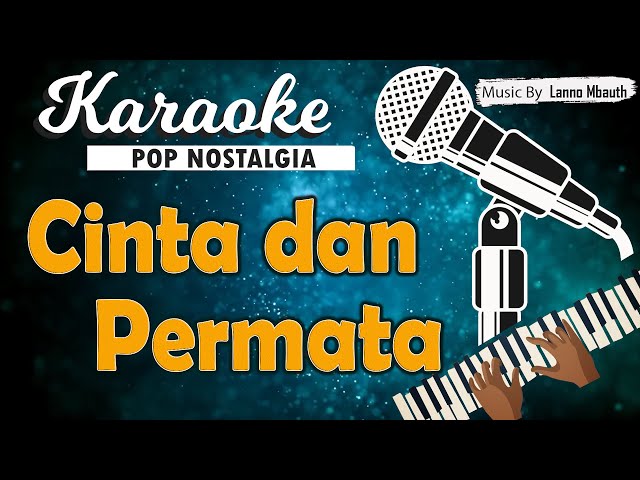 Karaoke CINTA DAN PERMATA - PANBERS class=