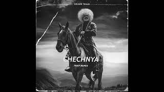 Chechnya (Trap Remix)