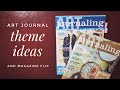 Art Journaling Theme Ideas - Magazine Flip With Ephemera, Hand Lettering, and Painting