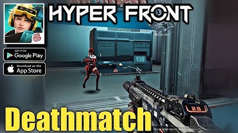 Hyper Front - Deathmatch Gameplay | Hyper Front Gameplay Android/IOS | BISWA GAMER