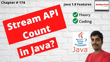 # 174 Java 8 Streams count() Method | stream collection in java 8 |Java 8 Stream AP|java8|RedSysTech