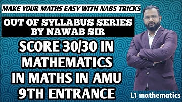 L1 MATHS | OUT OF SYLLABUS SERIES FOR AMU 9th ENTRANCE by @imageclasses
