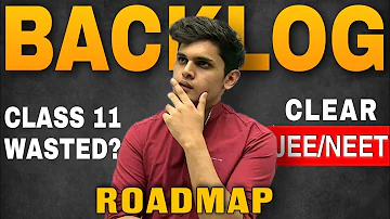 Crack JEE/NEET in 1 year🔥| Ultimate backlog strategy| Must watch