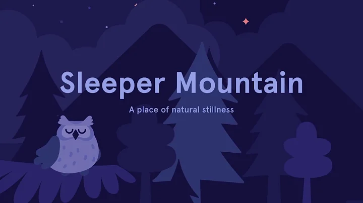 10 Minute Sleepcast for Deep Sleep: Sleeper Mounta...