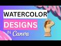 How to Apply Watercolor Effect in Canva