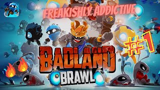 Badland Brawl (iOS) Gameplay Part - 1 | Freakishly Addictive PvP battle game🔥🔥🔥
