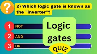 🔌 Logic Gates Quiz | Test Your Digital Electronics Knowledge! ⚡ Wealth
