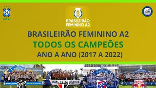 Brasileirão Feminino: lista completa de todos os campeões do torneio