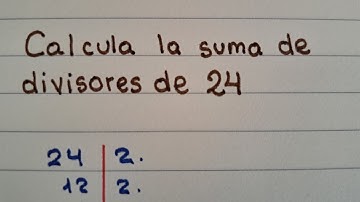 Suma de divisores, método Válido para todo Número.