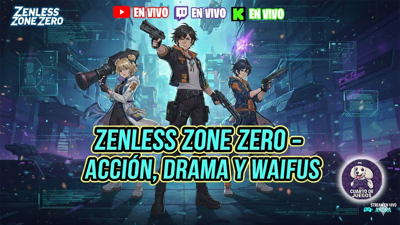 ZENLESS ZONE ZERO - DRAMA, ACCION Y W@IFUS
