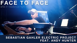Sebastian Gahler Electric Project feat. Andy Hunter - Face to Face | LIVE at Jazzfestival Viersen
