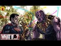 What If Thanos Fought Superman In The MCU?